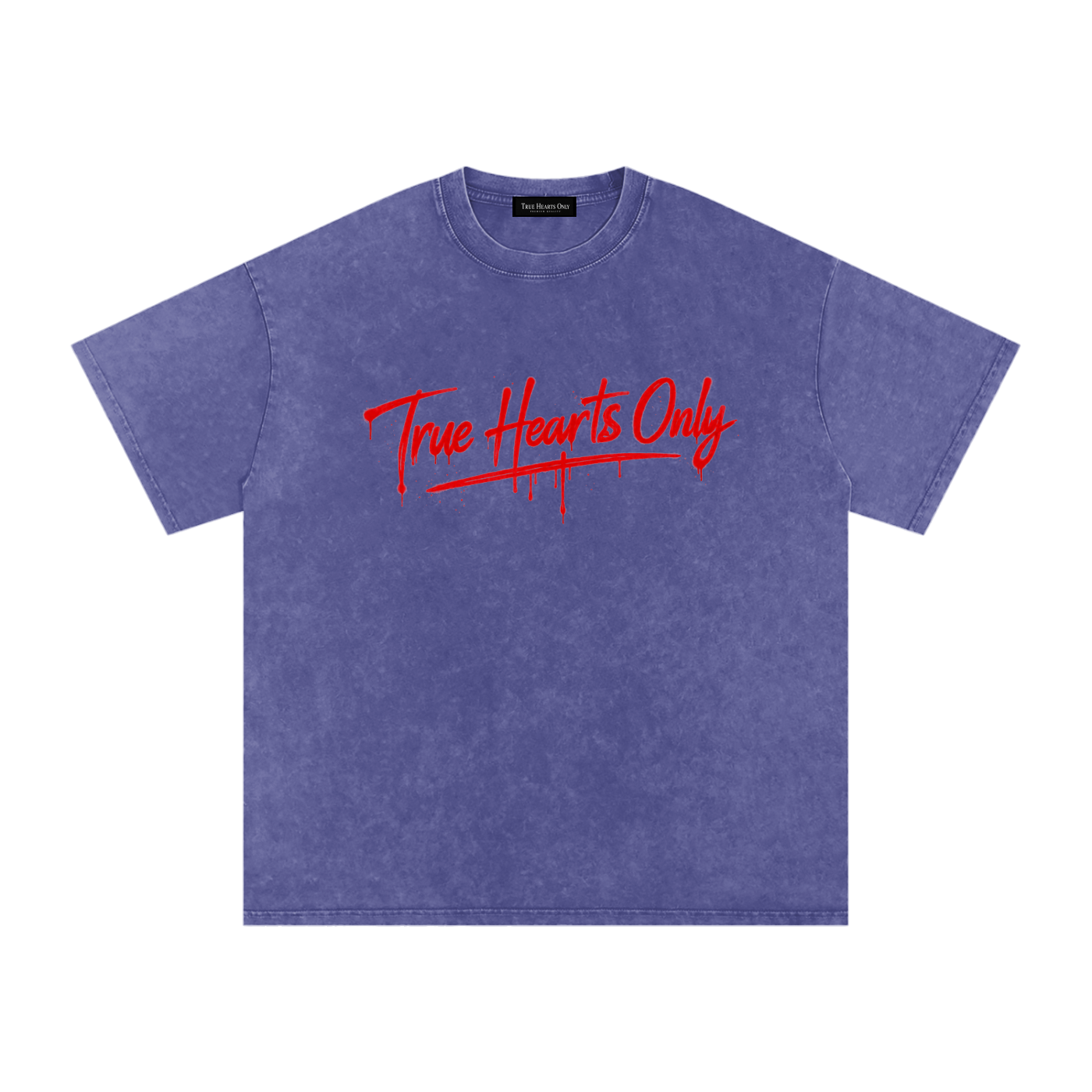 Snow Washed True Hearts Only T-Shirt