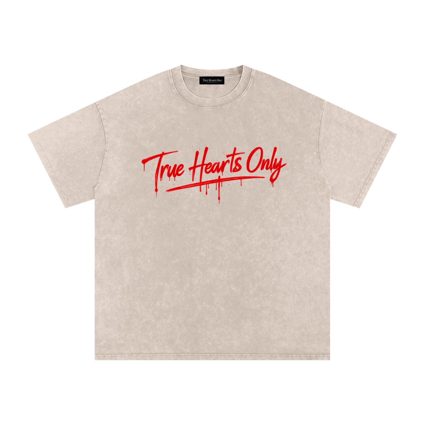 Snow Washed True Hearts Only T-Shirt