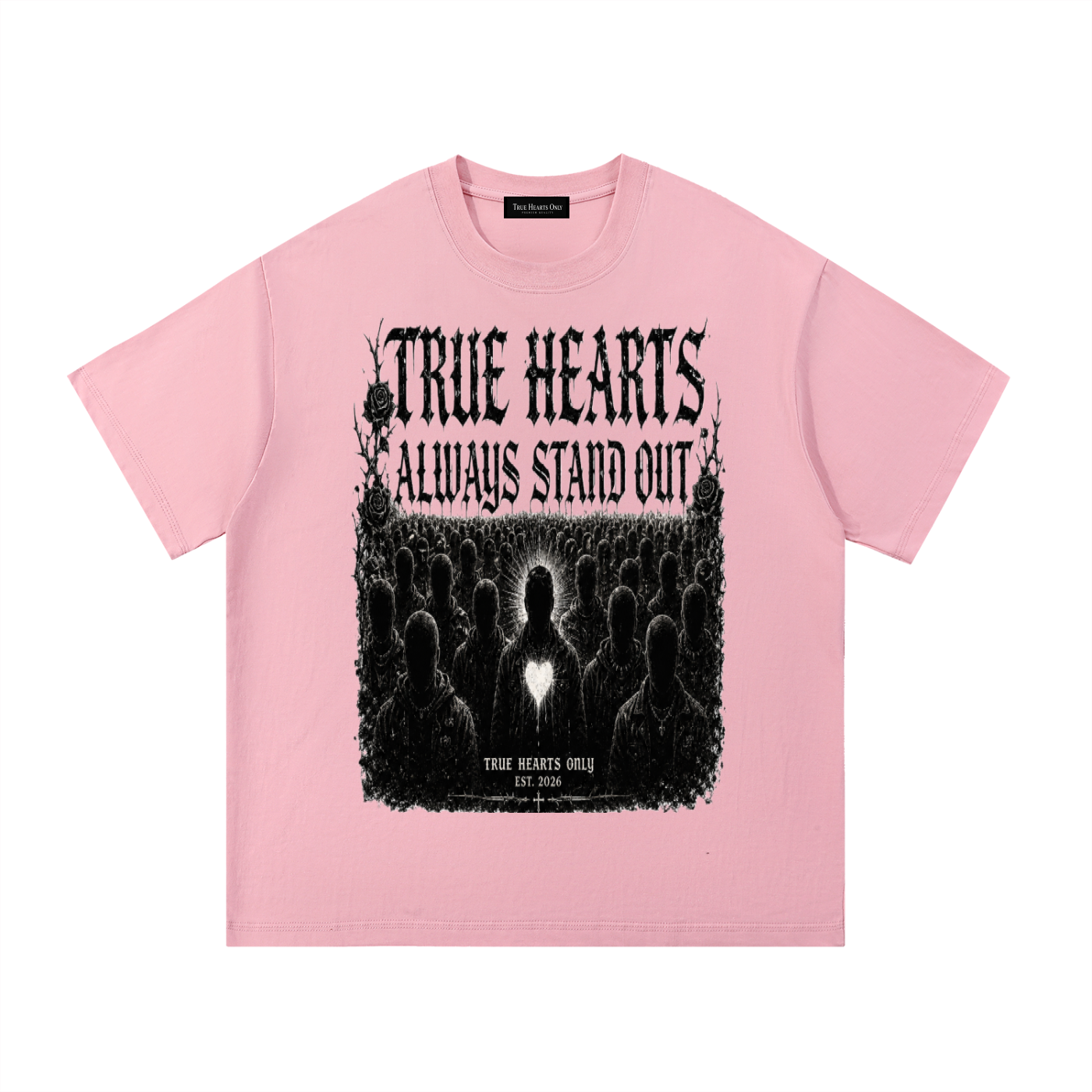 True Hearts Only T-Shirt